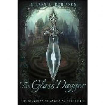 Robinson, Kelsey L: The Glass Dagger
