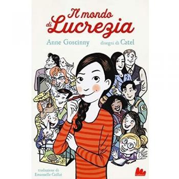 Anne Goscinny Il Mondo Di Lucrezia