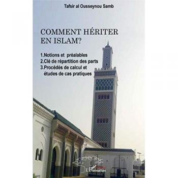 Comment hériter en Islam ?