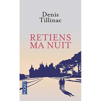 Retiens ma nuit