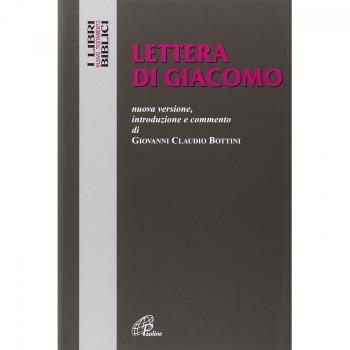 Lettera di Giacomo. Nuova versione, introduzione e commento