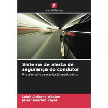 Weston, Leigh Anthony: Sistema de alerta de segurança do condutor