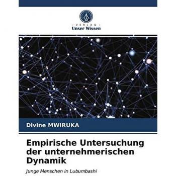 Empirische Untersuchung der unternehmerischen Dynamik: Junge Menschen in Lubumbashi
