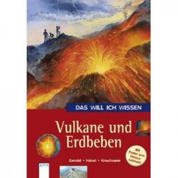 Ulrike Gerold Das Will Ich Wissen. Vulkane Und Erdbeben