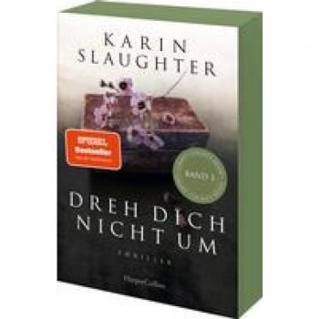 Dreh dich nicht um: Thriller (Grant-County-Serie, Band 3)