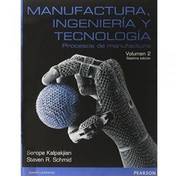 Manufactura, Ingeniería Vol 2