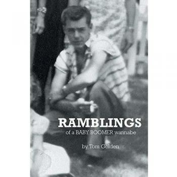 Ramblings: of a Baby Boomer wannabe