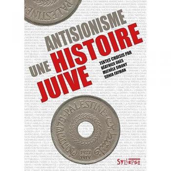 Antisionisme, une histoire juive