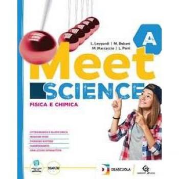 Meet science. Ediz. tematica. Con espansione online. Vol. A-B-C-D... Luigi Leopardi
