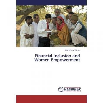 Financial Inclusion and Women Empowerment