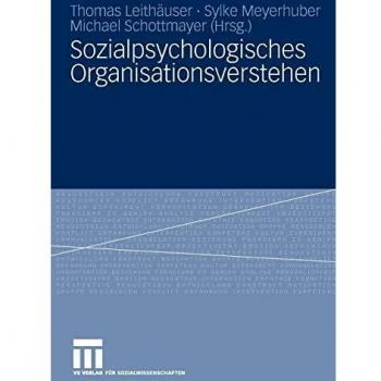 Sozialpsychologisches Organisationsverstehen