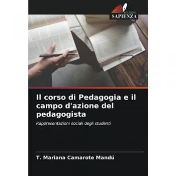 Mandú, T. Mariana Camarote: Il corso di Pedagogia e il campo d'azione del pedagogista