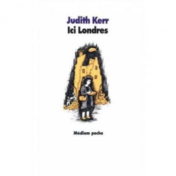 Judith Kerr Ici Londres (Medium Poche)