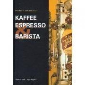 Kaffee Espresso und Barista