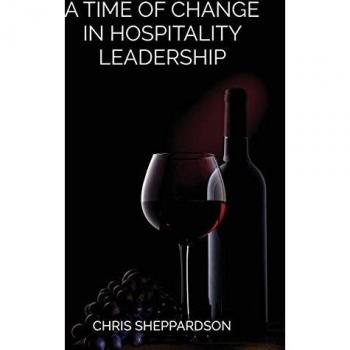 A Time of Change in Hospitality Leadership (Issn)