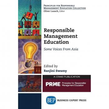 Responsible Management Education: Some Voices From Asia