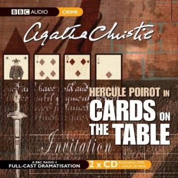 Cards on the Table: BBC Radio 4 Full-cast Dramatisation (BBC Radio Crimes)