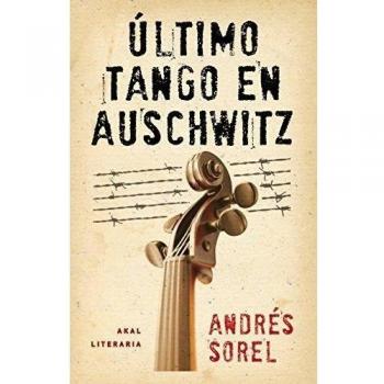 Ultimo Tango En Auschwitz