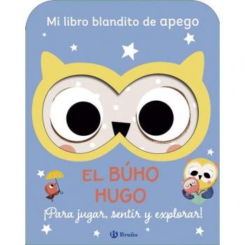 Mi libro blandito de apego. El búho Hugo.