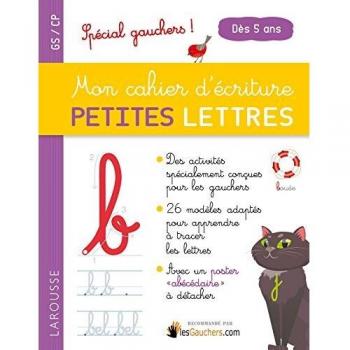 Mon cahier d'écriture PETITES LETTRES sp gauchers