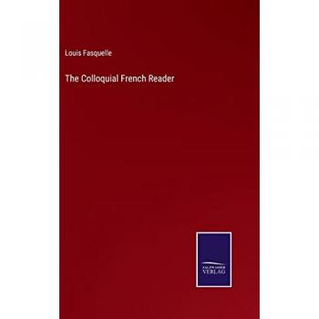 The Colloquial French Reader