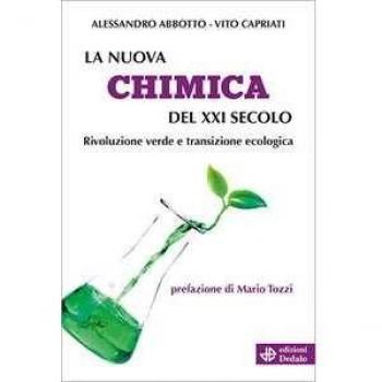 La nuova chimica del XXI secolo. Rivoluzione verde e transizione ecologica