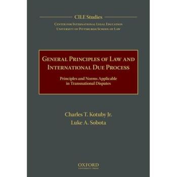 General Principles of Law and International Due Process