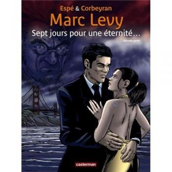 Sept Jours Pour Une Éternité...