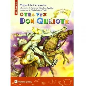 Otra Vez Don Quijote (Tapa blanda).