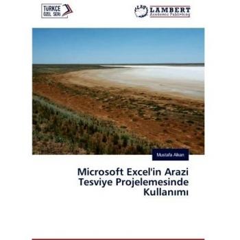 Microsoft Excel'in Arazi Tesviye Projelemesinde Kullanımı