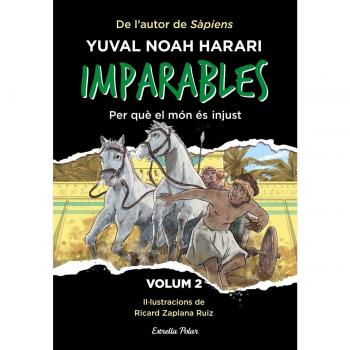 Imparables 2. Per què el món és injust.