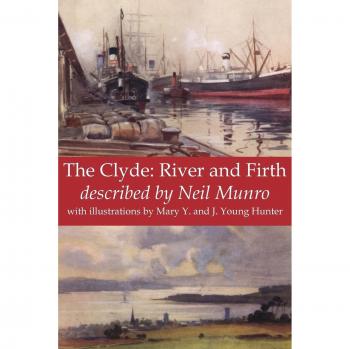 The Clyde: River and Firth