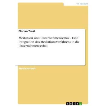 Mediation und Unternehmensethik