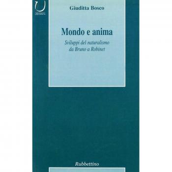 Mondo e anima. Sviluppi del naturalismo da Bruno a Robinet