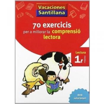 VACACIONES SANTILLANA 70 EXERCICIS PER A MILLORAR LA COMPRENSIO LECTORA 1 PRIMARIA (Tapa blanda).