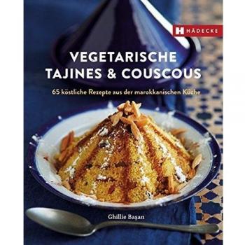 Vegetarische Tajines & Couscous