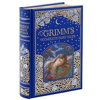 Grimm's Complete Fairy Tales (Barnes & Noble Collectible Editions)