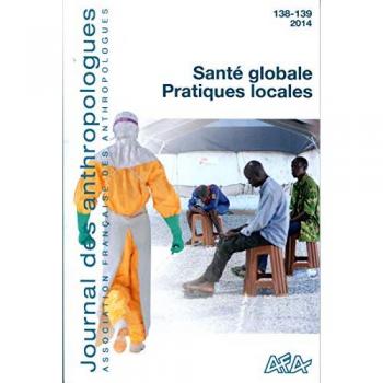 Journal Des Anthropologues N° 138-139/2014