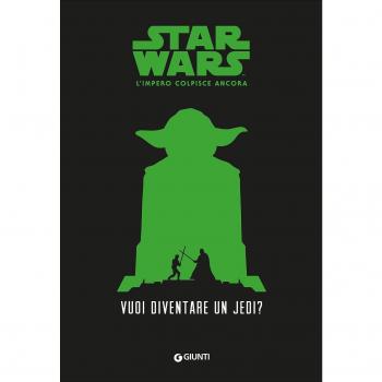 Vuoi diventare uno jedi? Star Wars. L'impero colpisce ancora