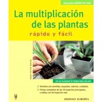 La multiplicación de las plantas (Tapa blanda).