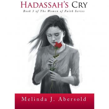 Hadassah's Cry