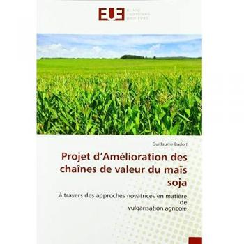 Projet d'Amélioration des chaînes de valeur du maïs soja