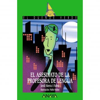 El asesinato de la profesora de lengua (Literatura Infantil (6-11 Años)