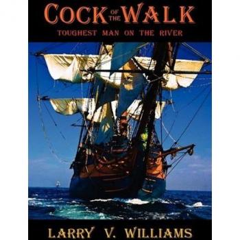 Cock Of The Walk, Toughest Man On The River