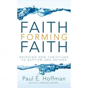 Faith Forming Faith