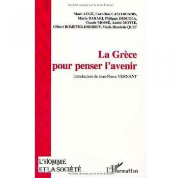 La Grèce pour penser l'avenir