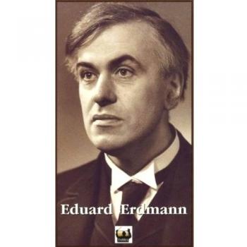 Eduard Erdmann,Vol.3