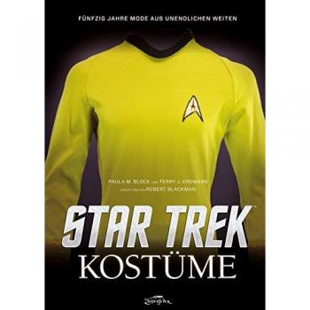 Star Trek Kostüme: Five Decades of Fashion from the Final Frontier