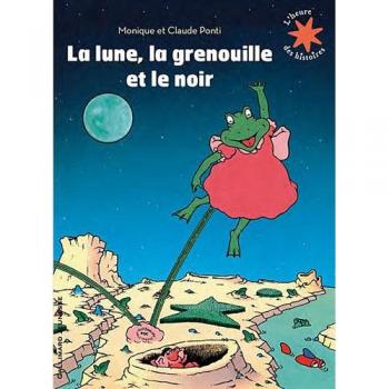 La lune, la grenouille et le noir