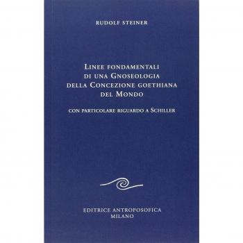 Linee fondamentali di una gnoseologia della concezione goethiana ...